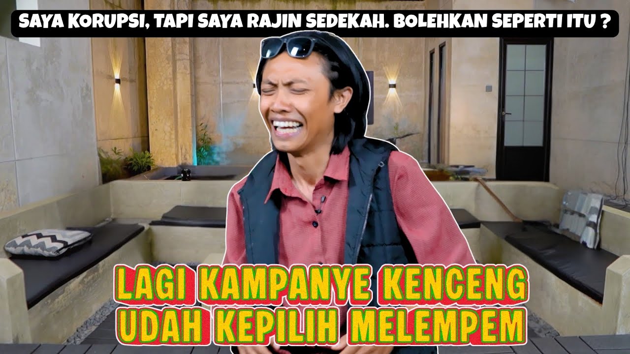 KENYED FUN NGAJIAN EPS : 20 || SEDEKAH TAPI SERING MAKSIAT 