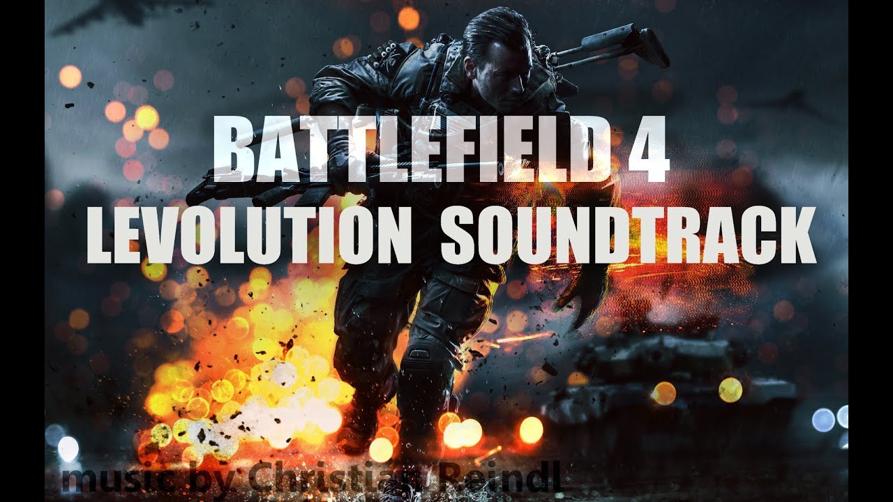 BF4 - Levolution EPIC-VERSION | music by Christian Reindl (HQ)