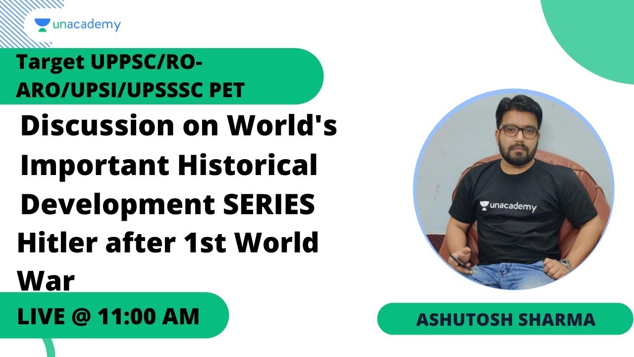 Hitler after 1st World War I World History I UPPSC/RO-ARO/UPSI/UPSSSC PET I Ashutosh Sharma