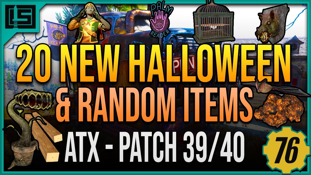 20 New Halloween, Spooky & Random Items Coming with Patch 39/40 (ATX) | Fallout 76