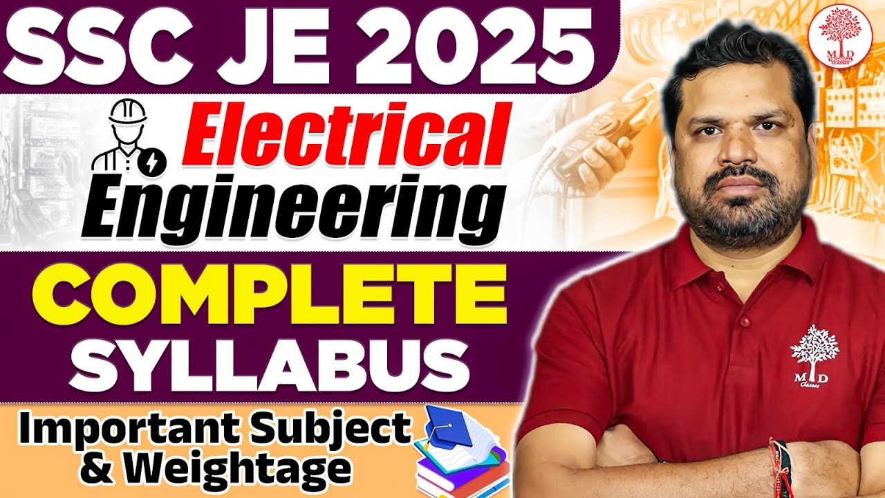 SSC JE ELECTRICAL ENGINEERING SYLLABUS 2025 | SSC JE ELECTRICAL ENGINEERING FULL INFORMATION