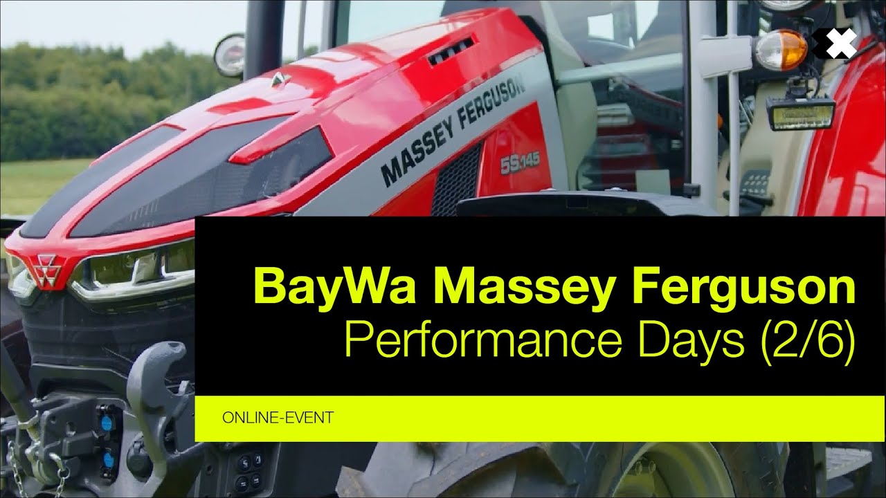 BayWa | Der perfekte Allrounder: MS 5S | MF Performance Days (2/6) | ONLINE EVENT