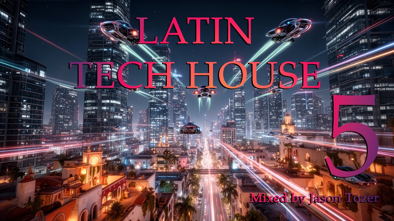 Latin Tech House 5