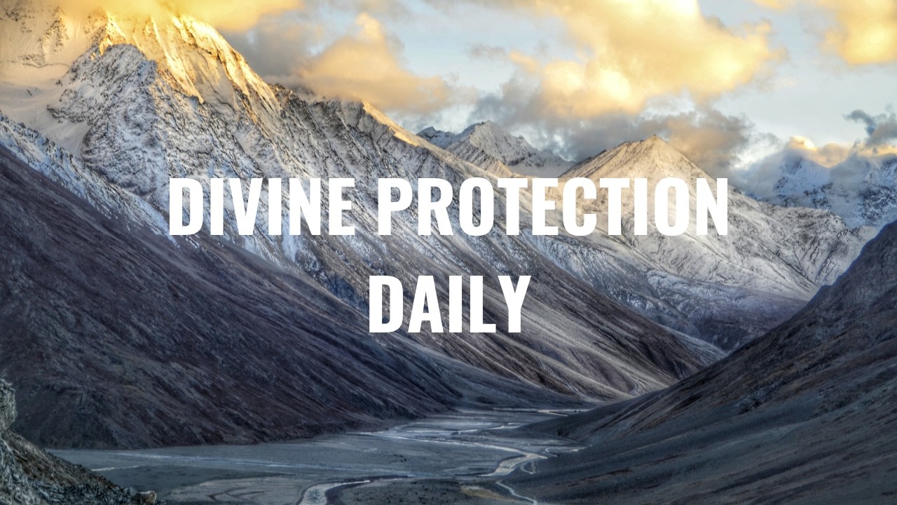 30 Bible Verses for Divine Protection Daily