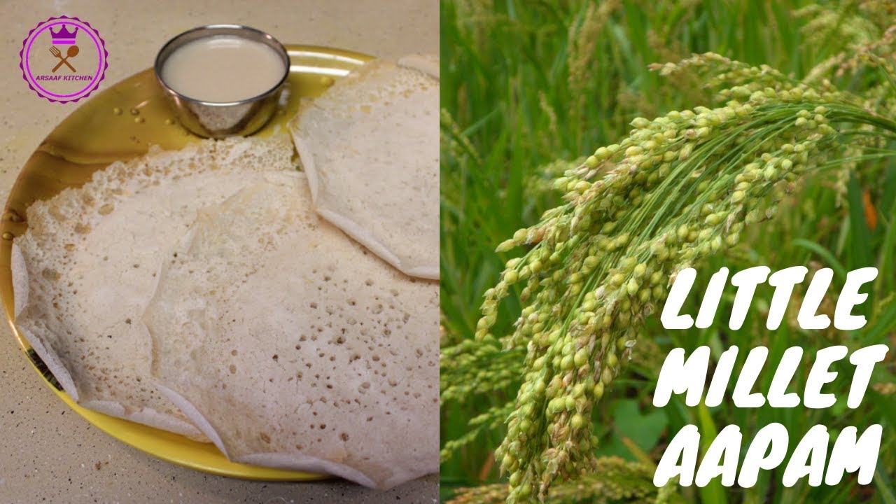 சாமை  ஆப்பம்  | Little Millet Appam | #17 | Arsaaf Kitchen