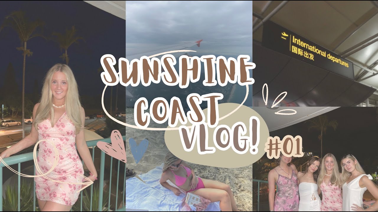 ✈️☀️ SUNSHINE COAST - new years vlog | flights & exploring ! 🎉