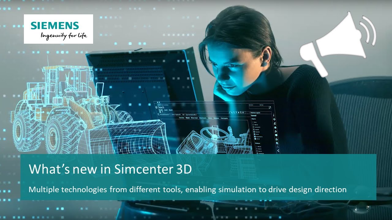 [WHAT'S NEW Simcenter 3D - Version 12] Promotional Video