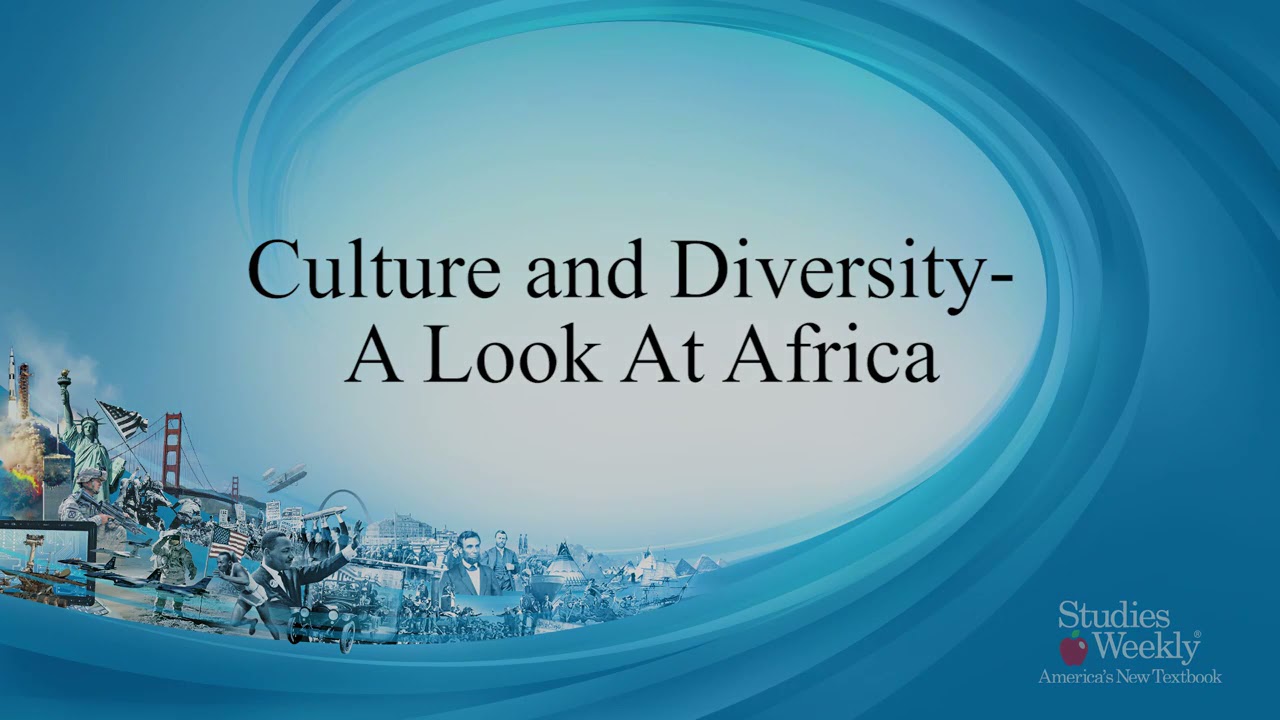 Culture and diversity in Africa