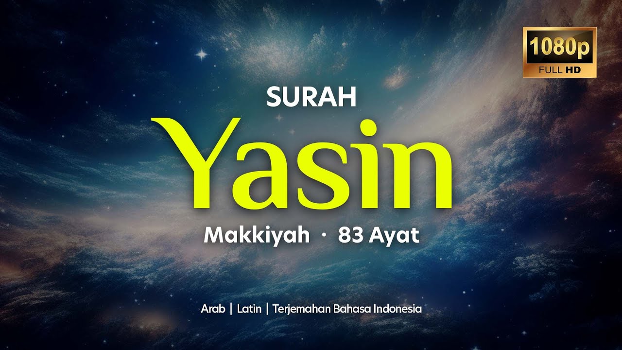 SURAH YASIN 83 Ayat | Murrotal Al-Qur'an Merdu dan Menenangkan Hati