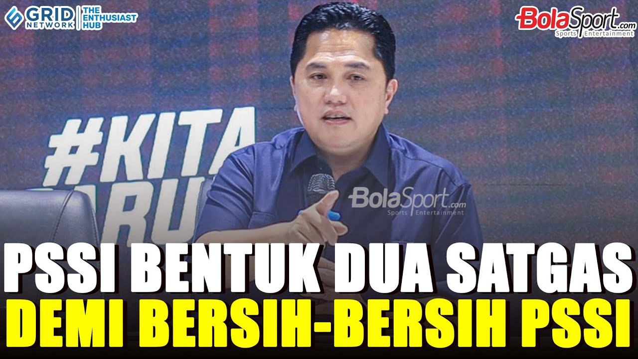 Didukung Presiden Jokowi, PSSI Bentuk Satgas Pengawasan Pengaturan Skor dan Pengawasan Keuangan