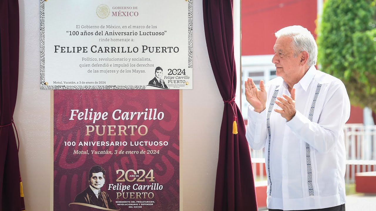 Aniversario Luctuoso de Felipe Carrillo Puerto, desde Motul, Yucatán