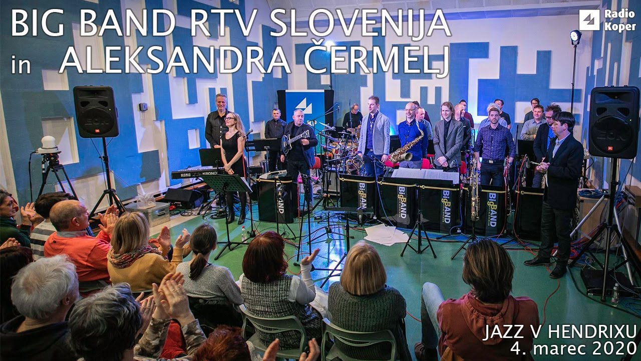 JAZZ V HENDRIXU: BIG BAND RTV SLOVENIJA in ALEKSANDRA ČERMELJ