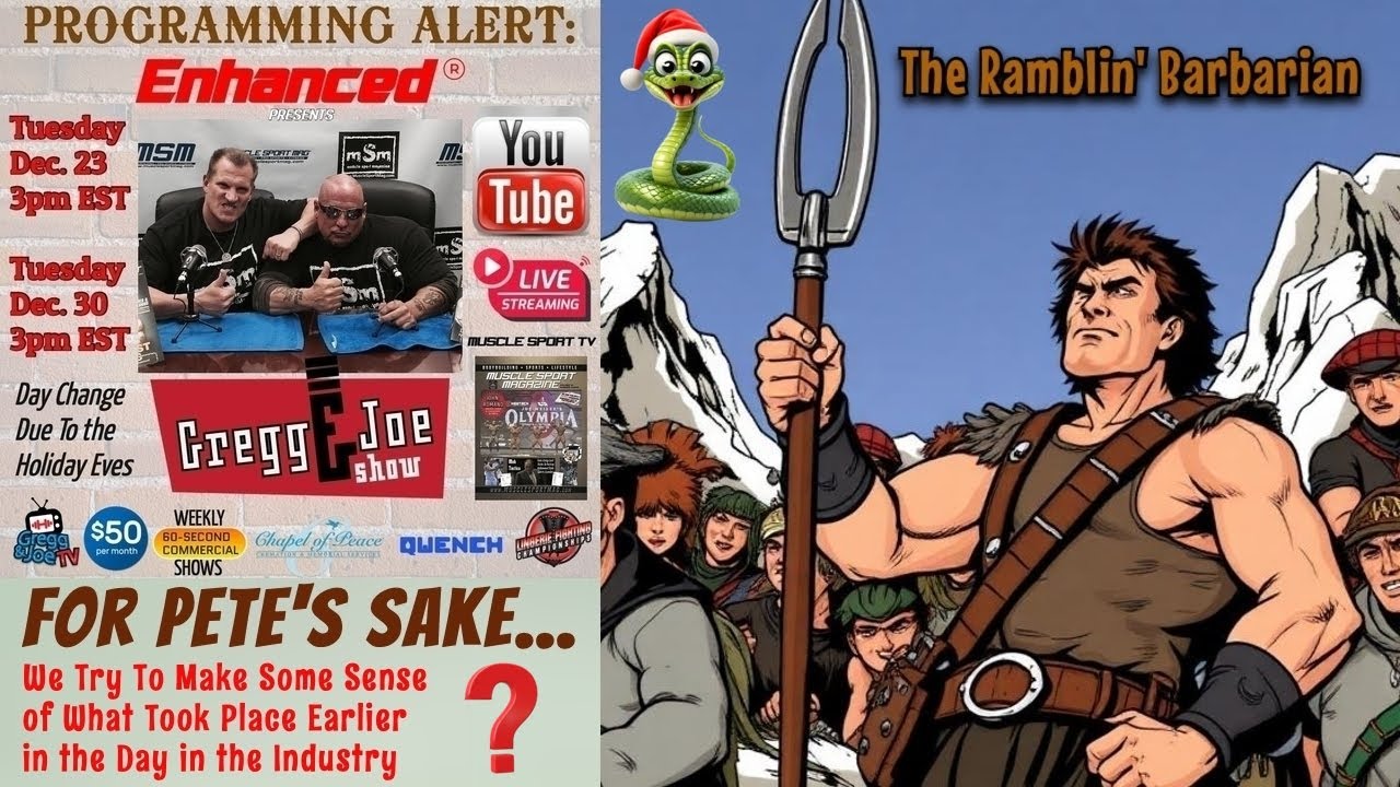 The Ramblin' Barbarian / For Pete's Sake - The Gregg Valentino & Joe Pietaro Show 12/23/25
