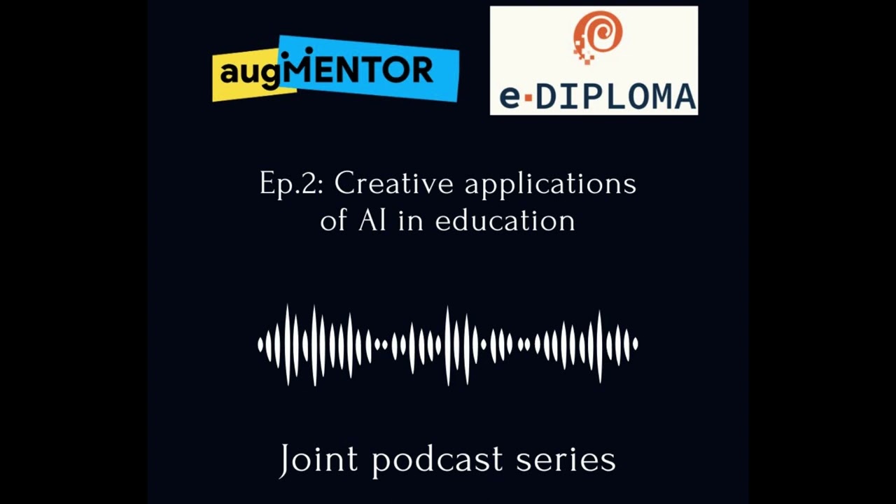 augMENTOR -  e-Diploma Podcast: Episode 2