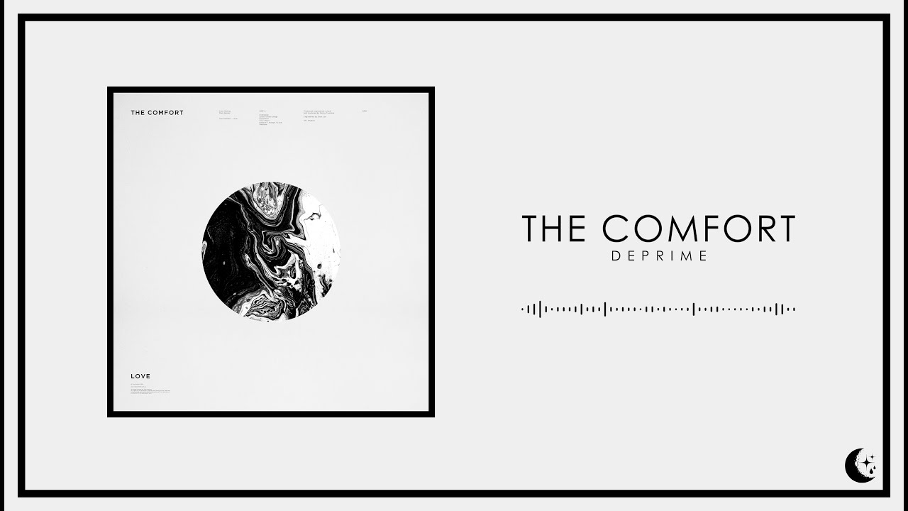 The Comfort - Deprime