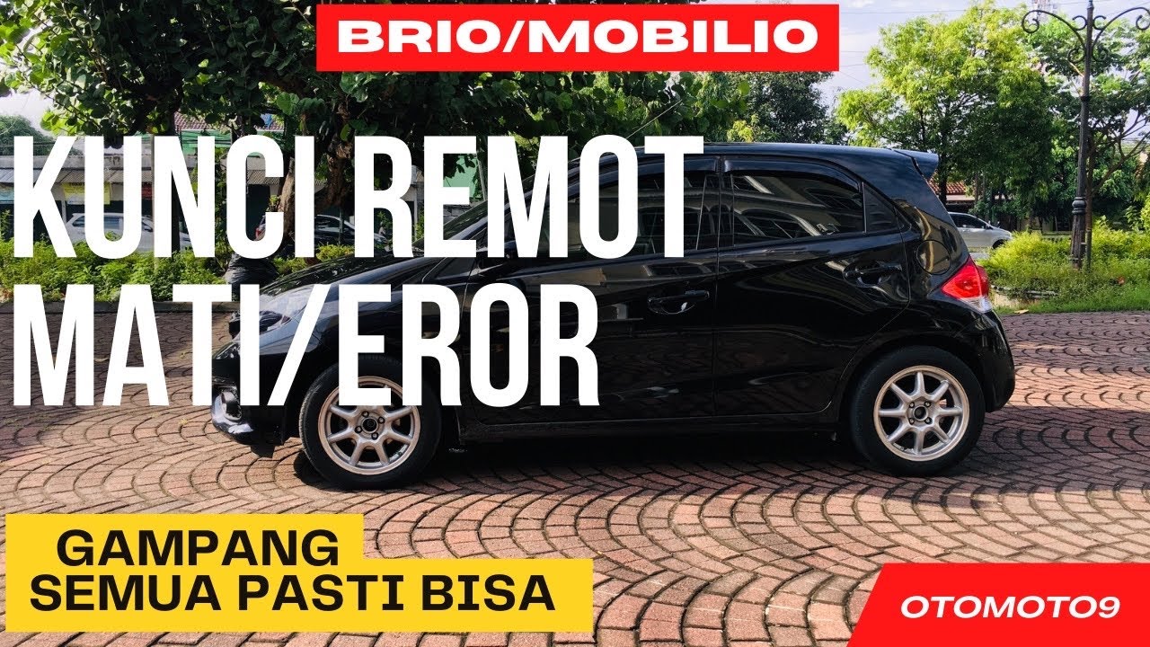 KUNCI REMOT tidak berfungsi | BRIO | MUDAH kok❗️❗️