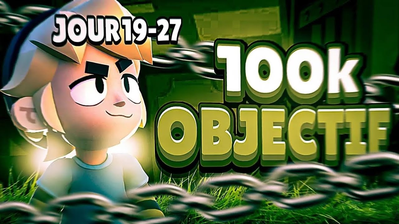 JOUR 19-27 : 100 JOURS POUR 100 000 trophées sur Brawl Stars  … #brawlstars #bs 