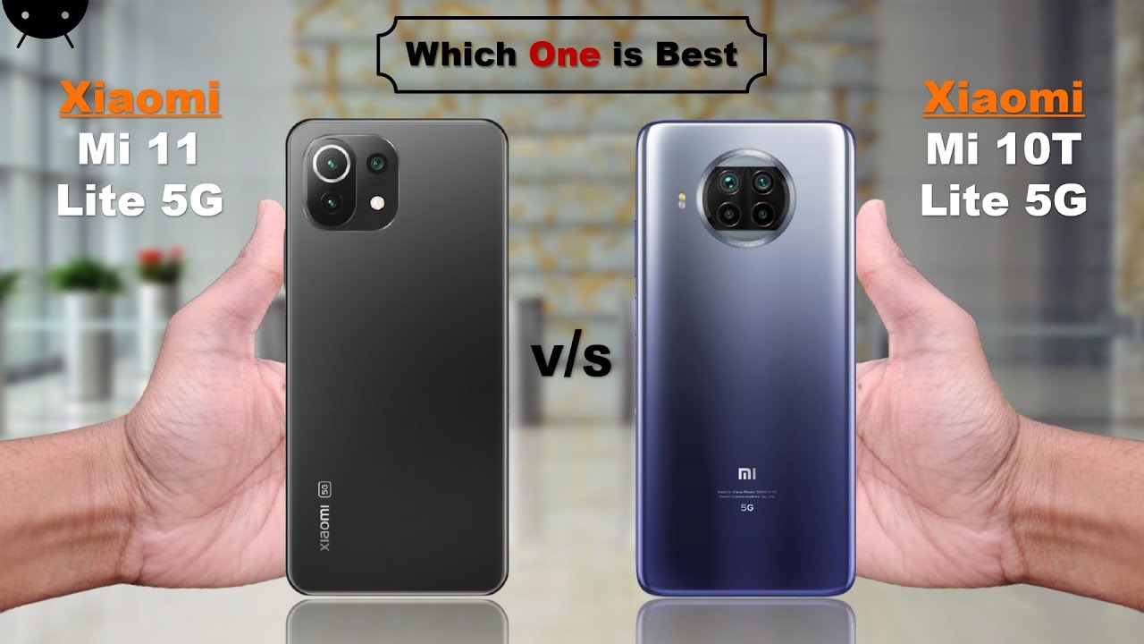 Xiaomi Mi 11 Lite 5G vs Xiaomi Mi 10T Lite 5G