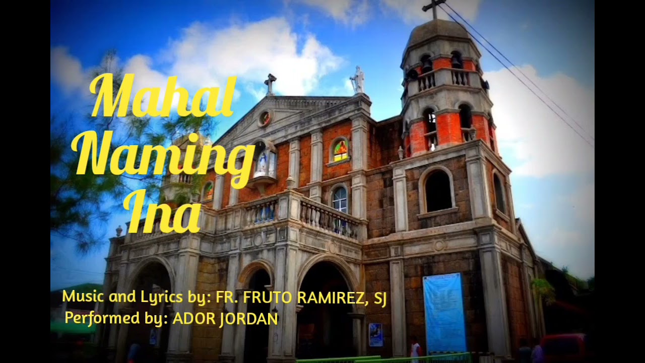 MAHAL NAMING INA by Fr. Fruto Ramirez, SJ (Cover) Ador Jordan