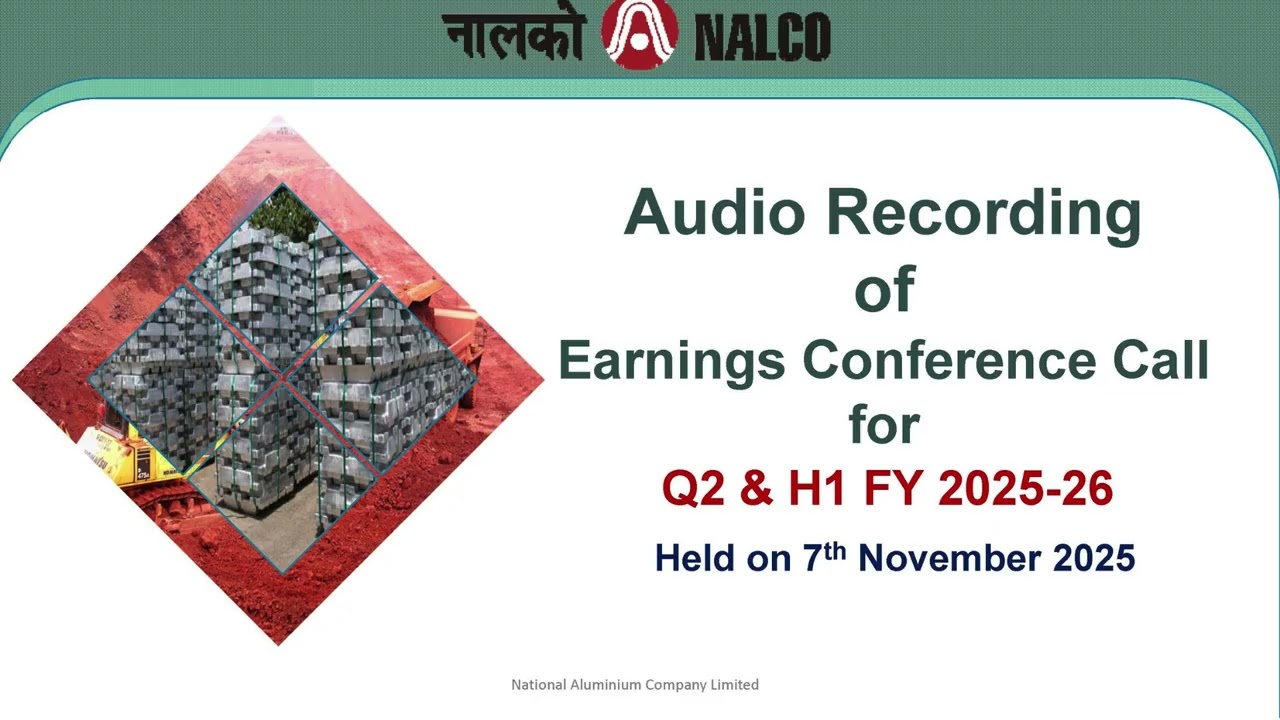 NALCO | Audio Recording | Earnings Conference Call | Q2 & H1 of FY 26