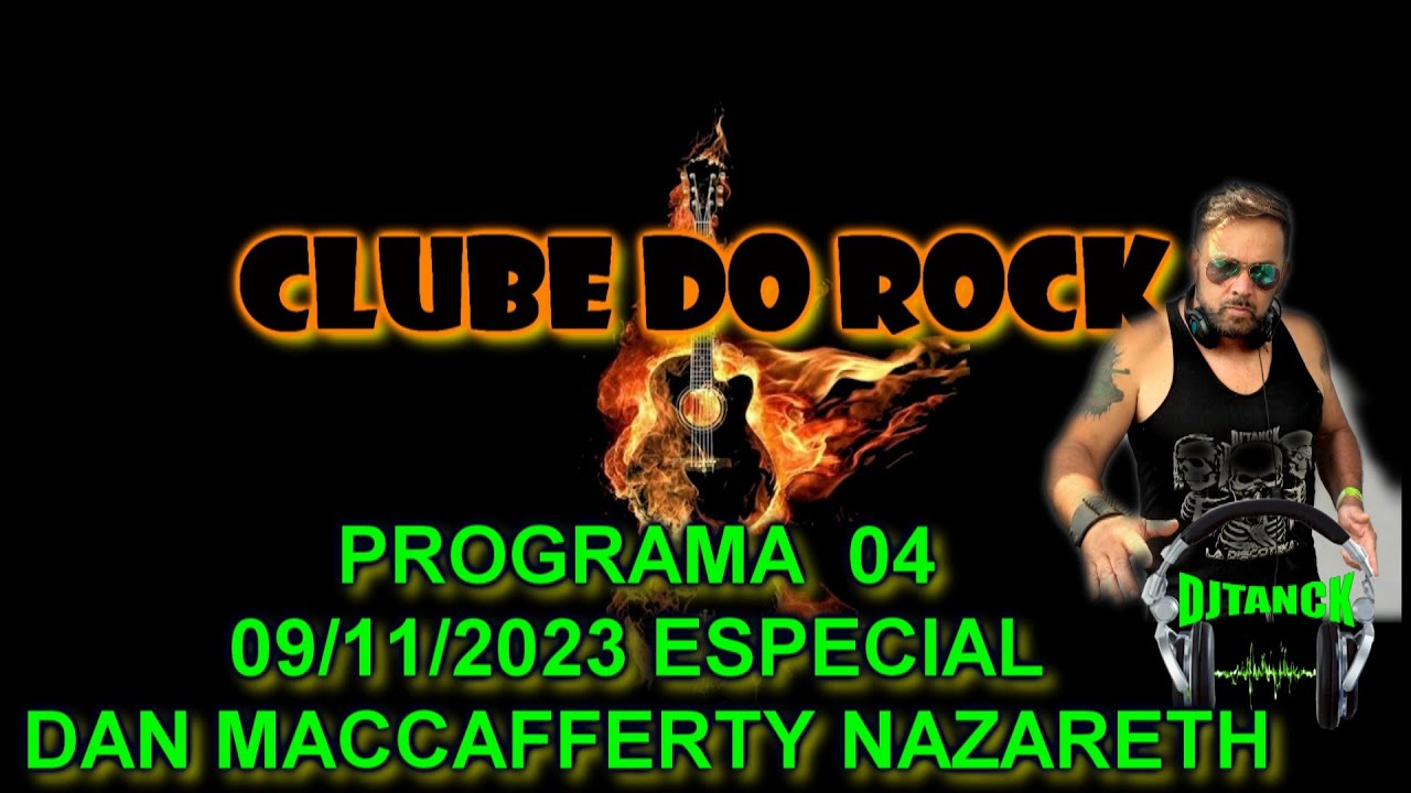 CLUBE DO ROCK PROG.04-ESPECIAL DAN MACCAFFERTY   BY DJ TANCK