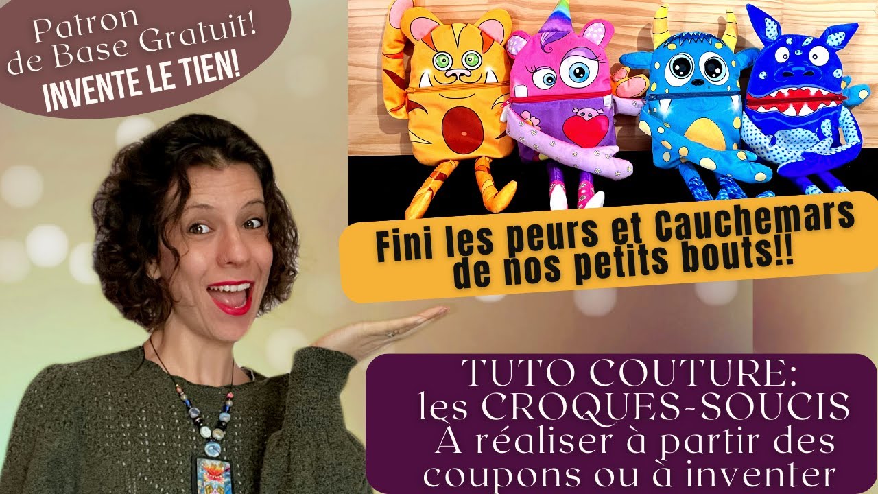 Tuto Couture: Le Croque-Soucis.Couds le toi même! Fini les Cauchemars de ton enfant!
