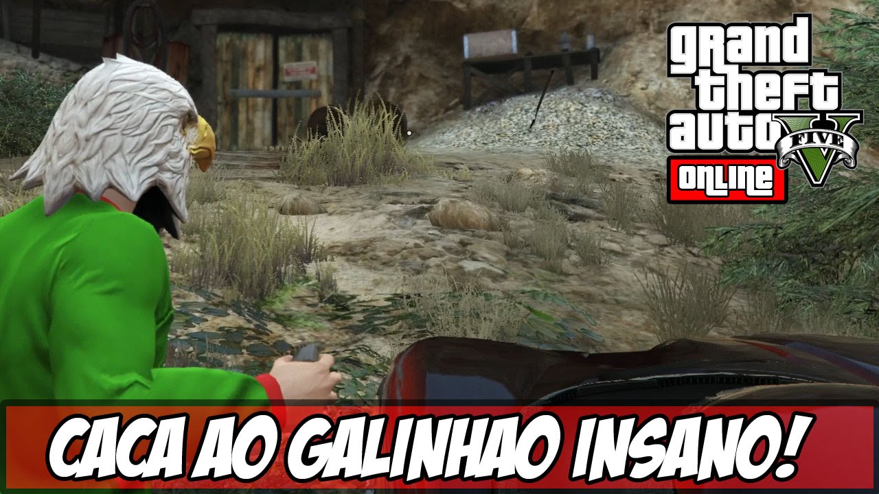 GTA V - Caçada ao Galinhão Mito! (Ps4)