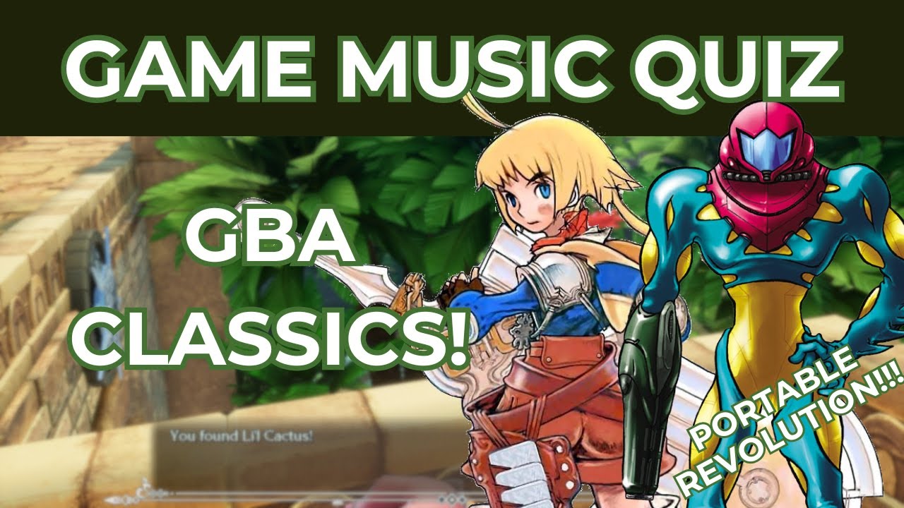 GAME MUSIC QUIZ! 30 different Game Boy Advance classics!