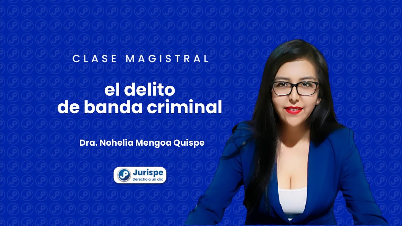 🔴 SESI&Oacute;N MAGISTRAL 43  &laquo;El delito de banda criminal&raquo;