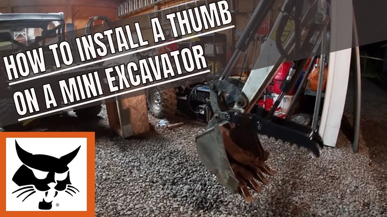Mini Excavator  Thumb Installation