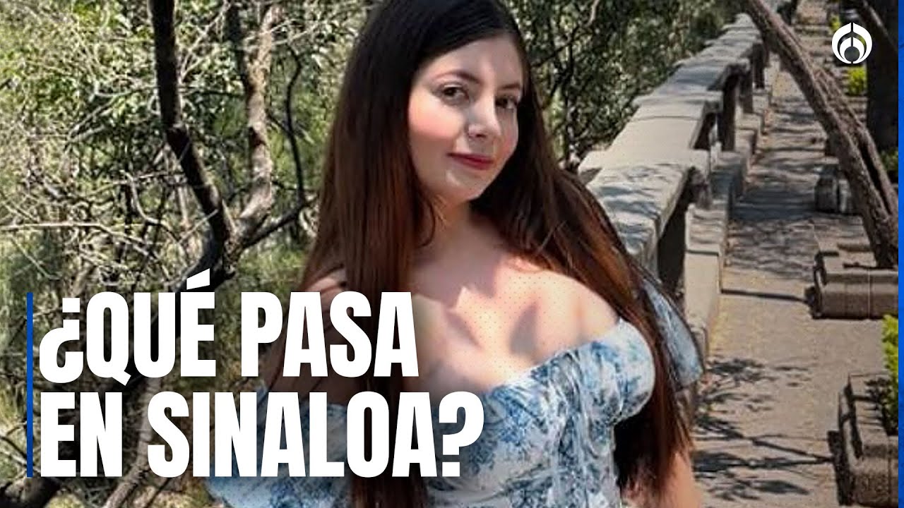 Caso de ‘La Nicholette’ exhibe la crisis de desapariciones que vive Sinaloa, según periodista
