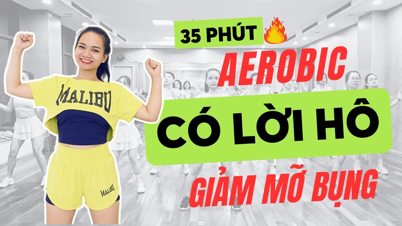 (CÓ LỜI HÔ - SIÊU NĂNG LƯỢNG) 35 Phút AEROBIC Giảm Mỡ Bụng - Giảm Cân cùng OANH NGUYỄN #2703