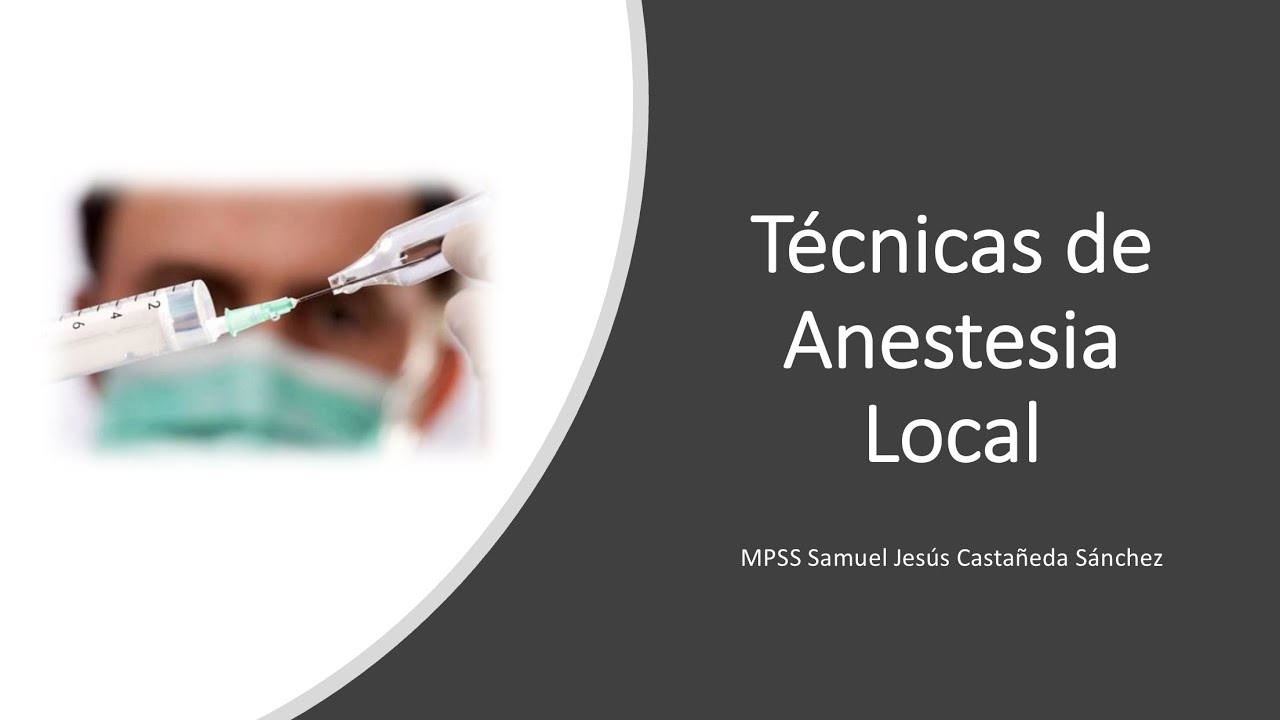 Anestesicos Locales - Técnica de Infiltrado Local