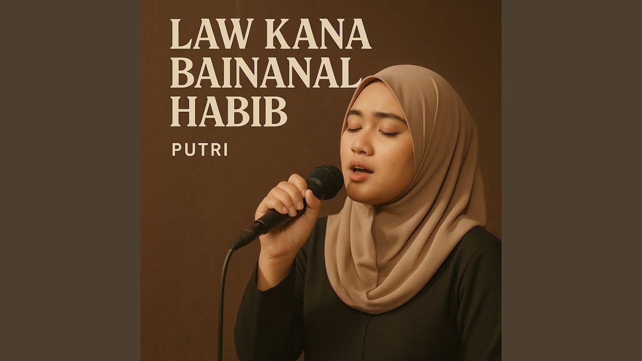 Law Kana Bainanal Habib