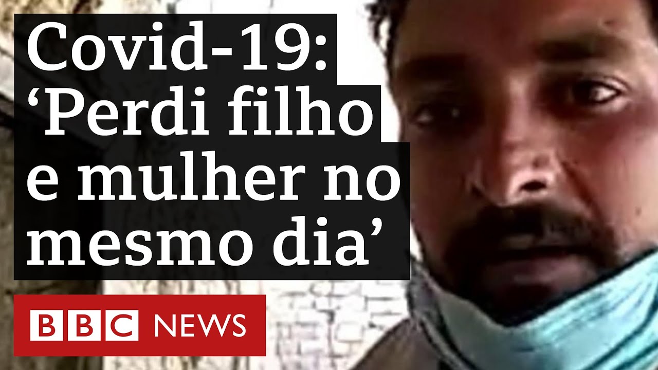 Covid-19: famílias narram dor da perda por falta de atendimento na Índia