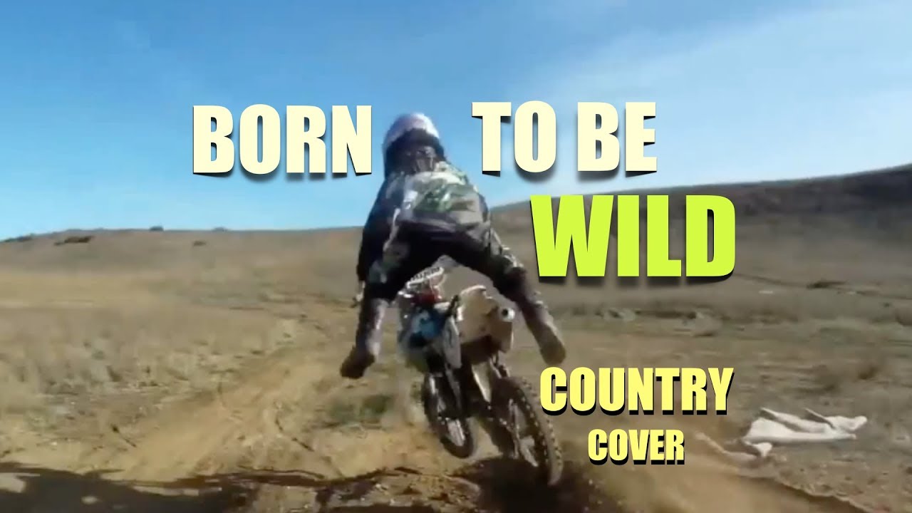 BORN TO BE WILD - COUNTRY COVER by KRISENKA FINLEY English subtitles / subt&iacute;tulos espa&ntilde;ol