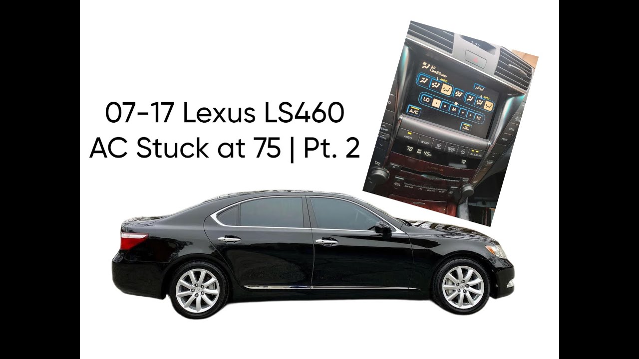 2007-2017 Lexus LS460 HVAC Start up Delay 75 degrees Servo Motor testing and repair Part 2