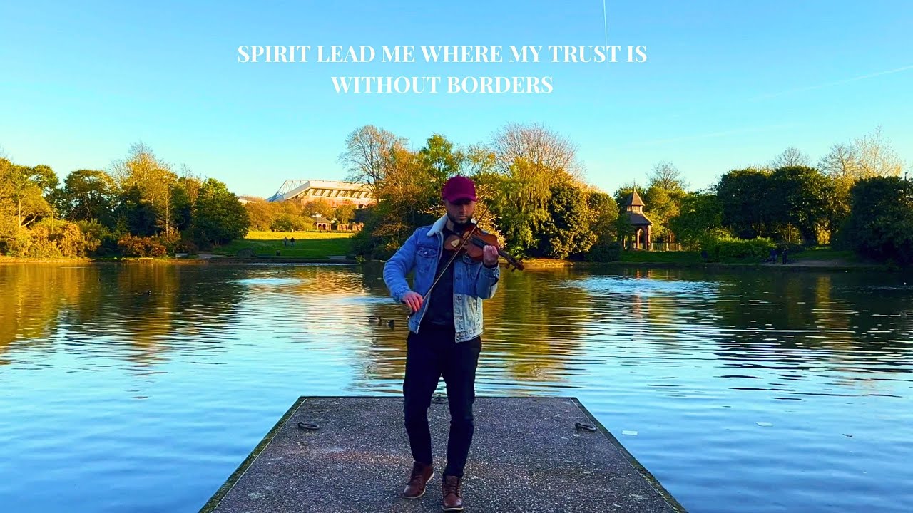 OCEANS (Spirit Lead Me) - Violin Version