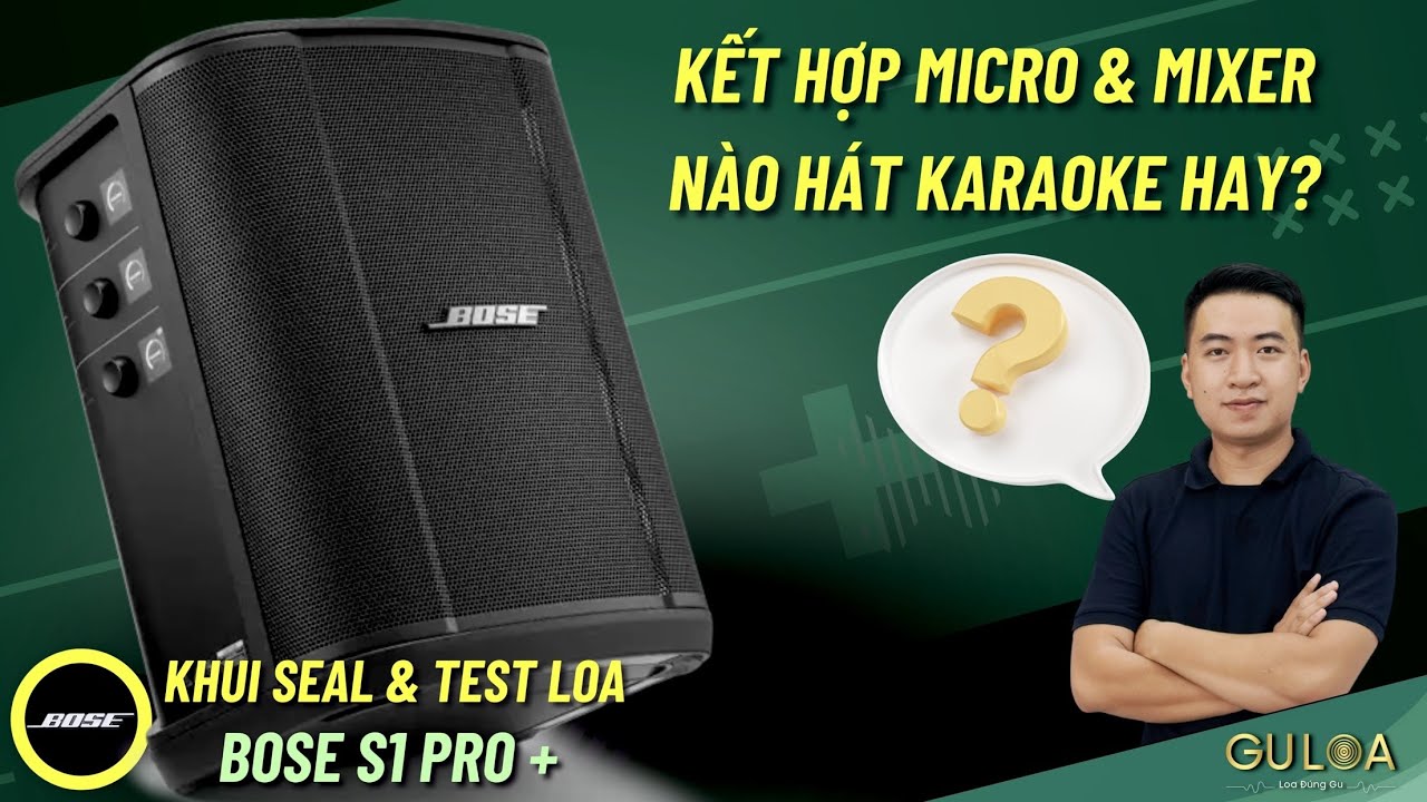 Loa Bose S1 Pro Plus & Klipsch Gig Xl Xxl GuLoa live stream