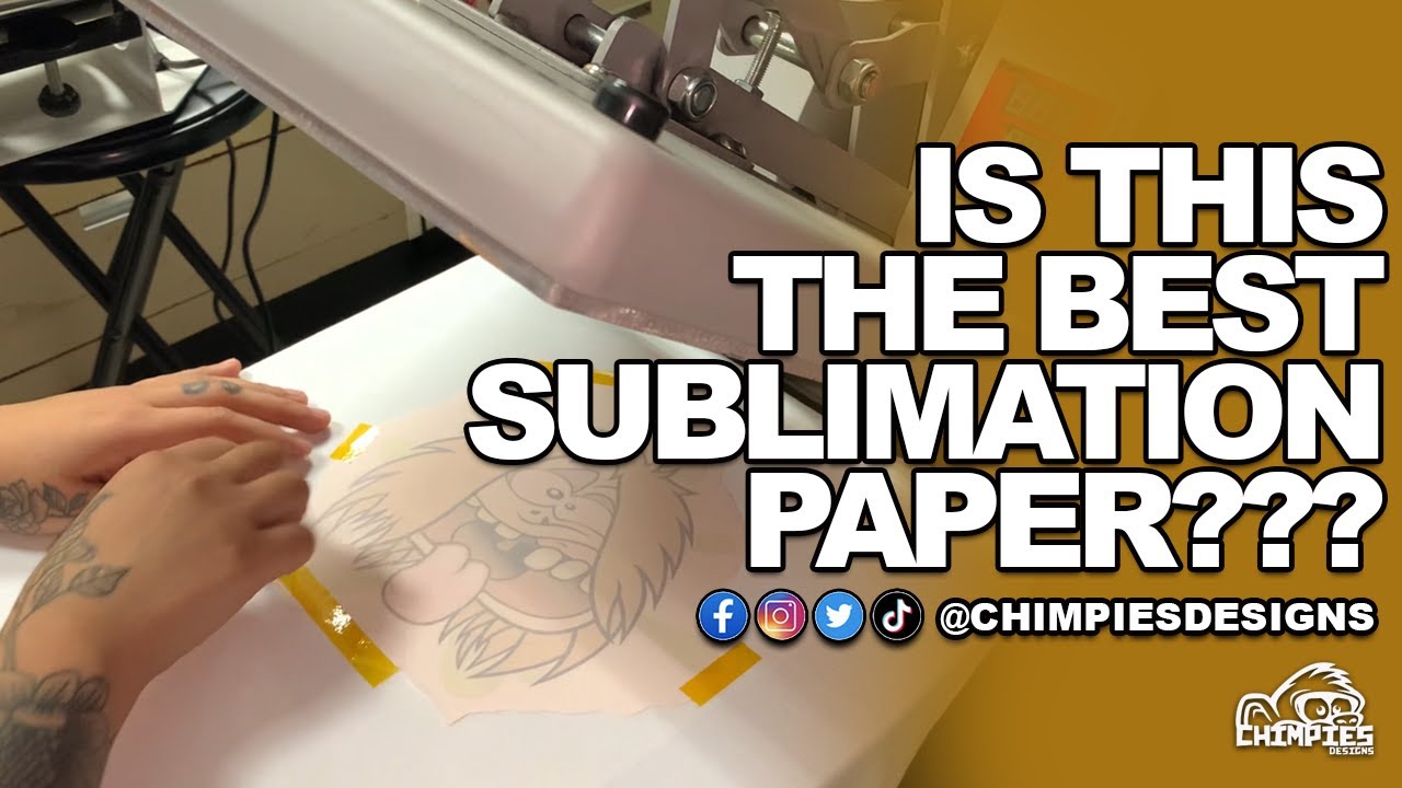 Best Sublimation Paper???
