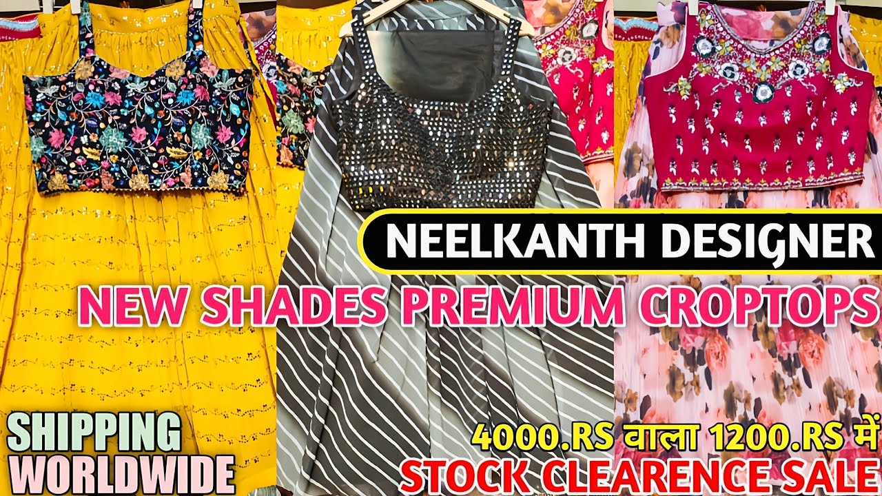 Neelkanth Designer ! Exclusive Croptop Collection Of 2022 ! 4000.RS वाली Dress 1200.RS में मंगवाए