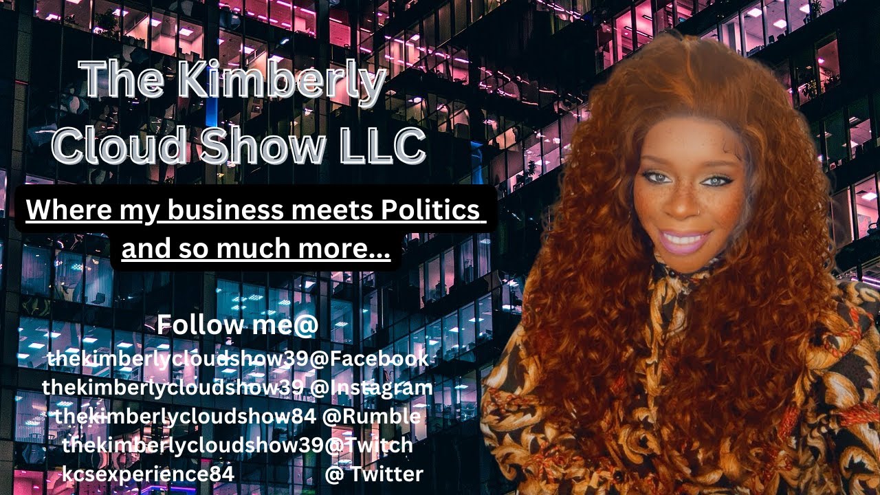 The Kimberly Cloud Show LLC MORE UMGC WORK