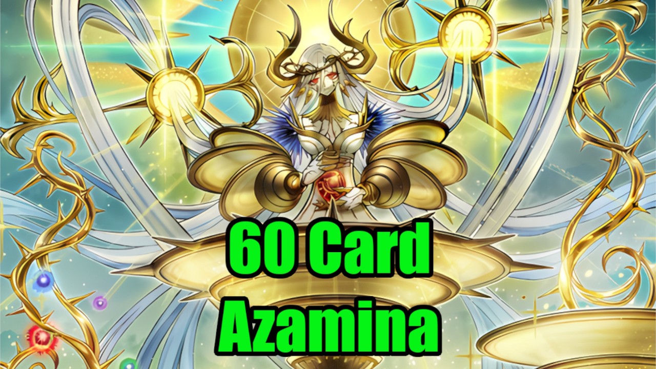 60 Card Azamina Deck | Yu-Gi-Oh Master Duel