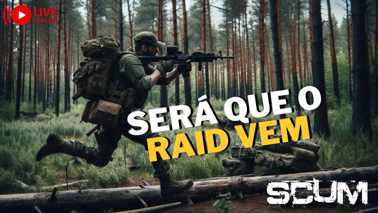 SCUM AO VIVO 🔥 Será que o raid vem?