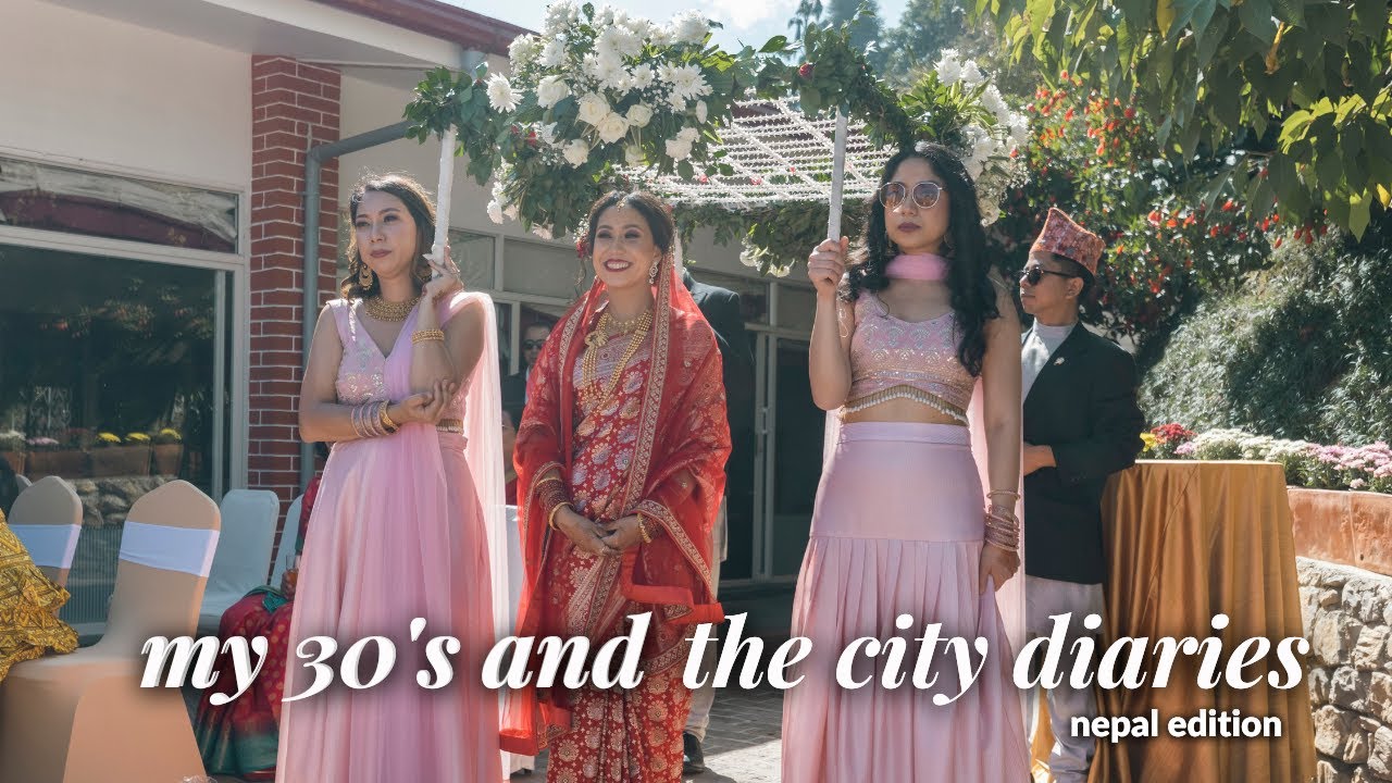 30'S AND THE [KTM] CITY (🇳🇵vol. 2) // nepali wedding celebration vlog, performances & receptions