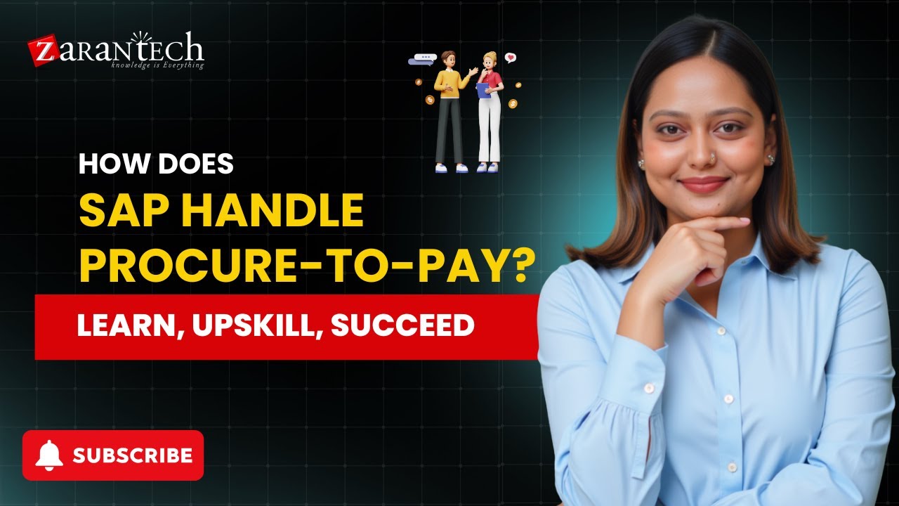 How Does SAP Handle Procure-to-Pay? | ZaranTech