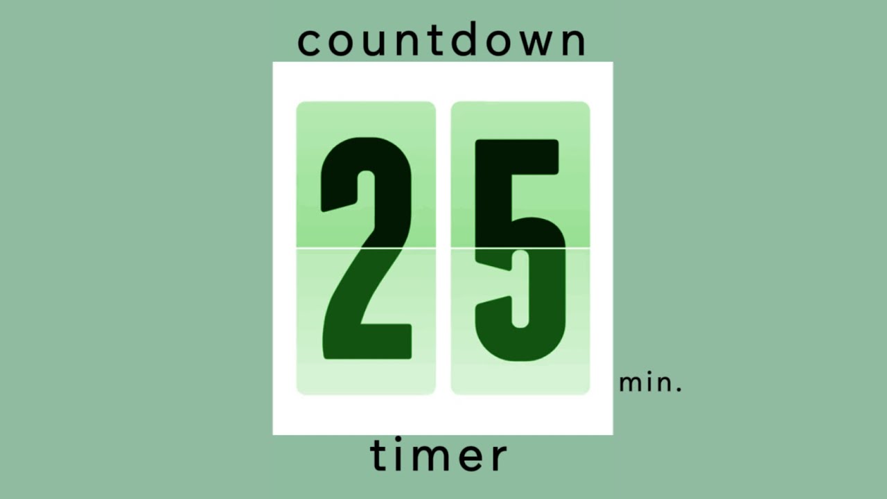 25 min countdown timer / mint design • flip timer • no music • only bell / productivity