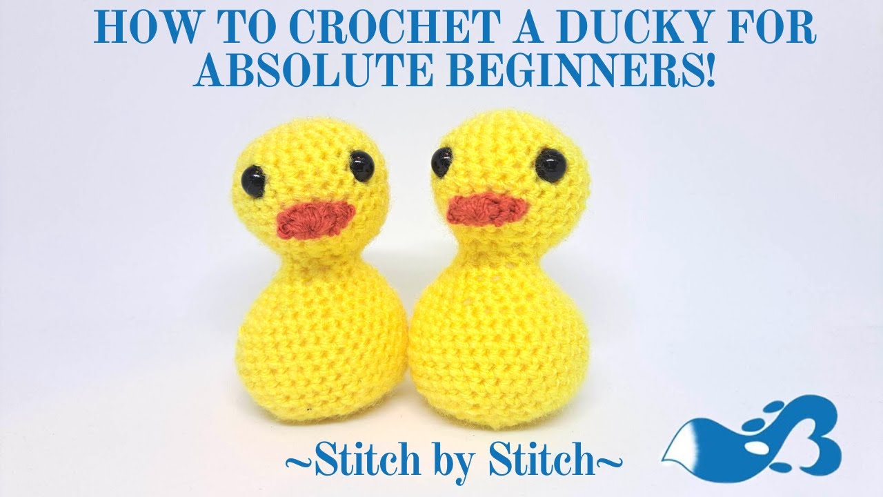 How to crochet a cute Ducky for ABSOLUTE beginners | easy stitch by stitch crochet tutorial