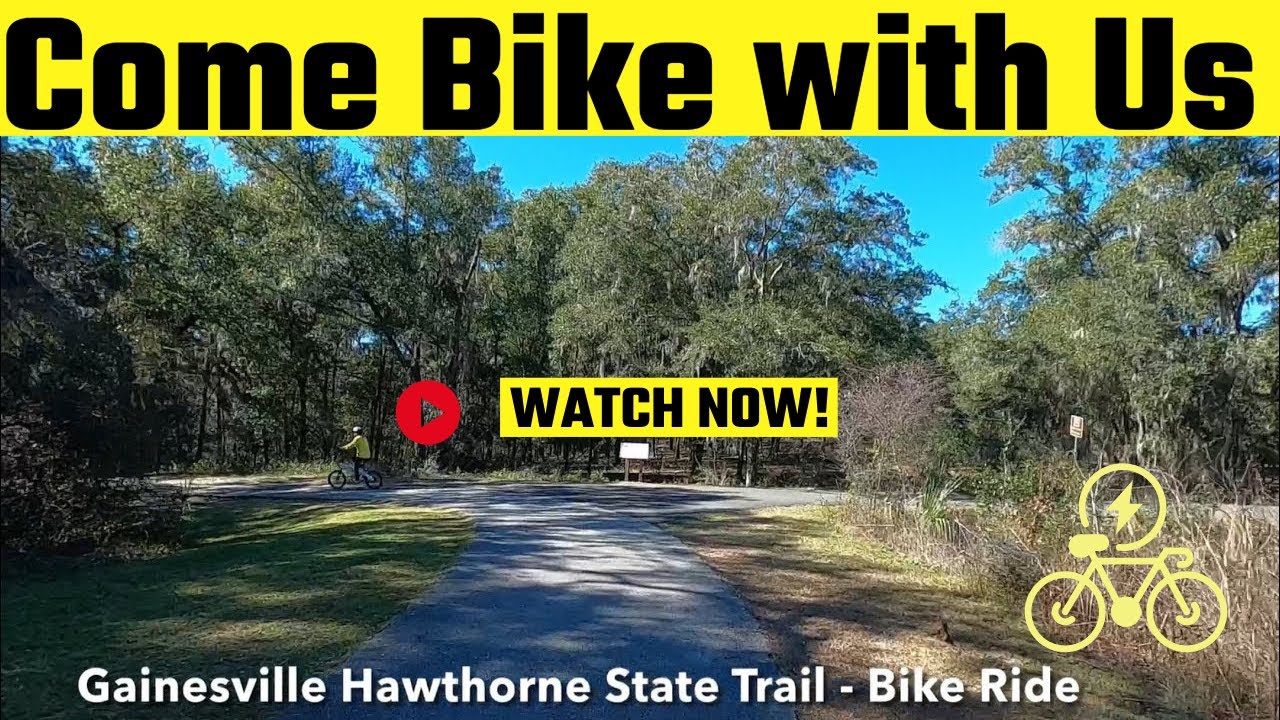 Gainesville Hawthorne State Trail  - Bike Ride