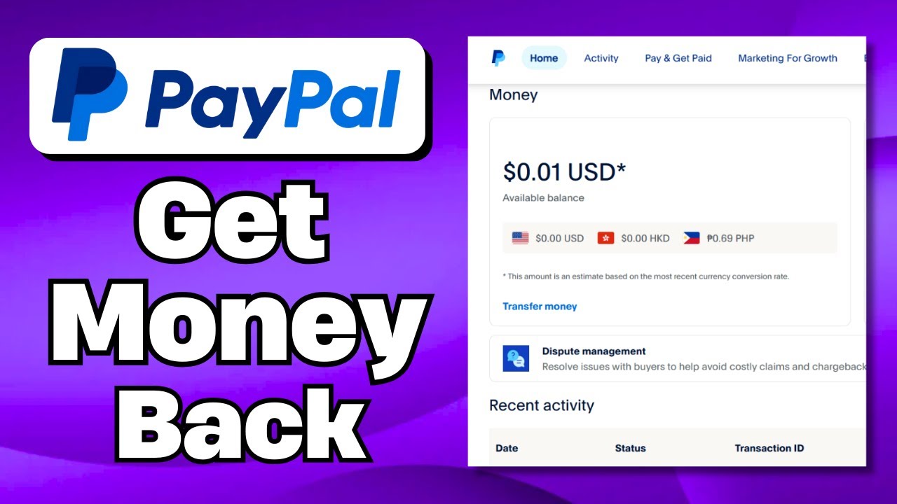 How to Get Money Back From PayPal Transactions (Quick Guide)